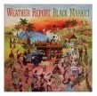 Weather Report- Black Market