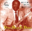 Willis Willie- Down Home In Dallas