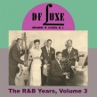 DELUXE RECORDS- The R&B Years Vol.3