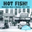 Hot Fish!!- Downhome Blues & Rhythm 1951-1955