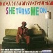 Ridgley Tommy- She Turns Me On
