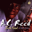 Reed A C- Junk Food (w/ Albert Collins)