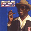 King Albert- Albert King In San Francisco