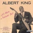 King Albert- Lets Have A Natural Ball