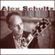 Schultz Alex- Think About It