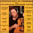 Ferrier Al- With The Louisiana Swamp Cats