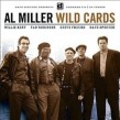 Miller Al- Wild Cards