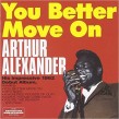Alexander Arthur- You Better Move On