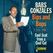 Gonzales Babs- Bips & Bops Scat from a Cool Cat