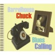 Barrelhouse Chuck- Blues Calling