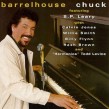 Barrelhouse Chuck- Salute To Sunnyland Slim