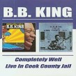King Bb- Completely Well/ Live At Cook County Jail (2cds)