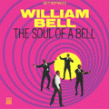 Bell William- Soul Of A Bell