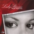 Lady Bianca- Through A Womans Eyes