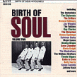 Birth Of Soul- Volume 2