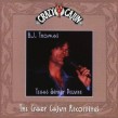 Thomas BJ- The CRAZY CAJUN Recordings