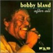 Bland Bobby- After All