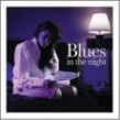 Blues In The Night-  Classic Sounds