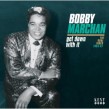 Marchan Bobby- Get Down With It (Soul Sides 1963-67)