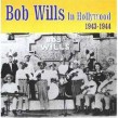 Wills Bob- In Hollywood 1943-44