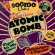 Chavis Boozoo-Lake Charles Atomic Bomb