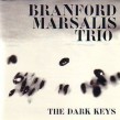 Marsalis Branford- The Dark Keys