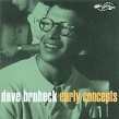 Brubeck Dave- Early Concepts (2CDS)