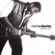 Burks Michael- Make It Rain