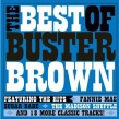 Buster Brown- The Best Of
