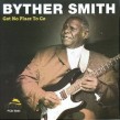 Smith Byther- Got No Place To Go