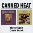 Canned Heat- Hallelujah/ Cookbook (2on1)