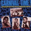 Carnival Time-From the Vaults of RIC & RON Records