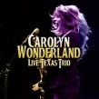 Wonderland Carolyn- Live Texas Trio