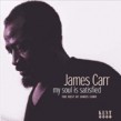 Carr James-My Soul Is Satisfied