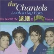Chantels- The Best Of CARLTON & LUDIX Years