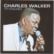 Walker Charles- I'm Available