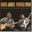 James Chris/Patrick Rynn-(USED) Gonna Boogie Anyway