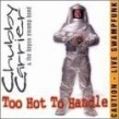 Carrier Chubby- Too Hot To Handle LIVE