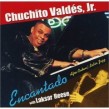 Valdes Chuchito Jr.- Encantado