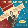Higgins Chuck- Come On & Blow Your Horn