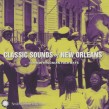 Classic Sounds Of New Orleans- Smithsonian collection