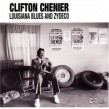 Chenier Clifton- Louisiana Blues & Zydeco