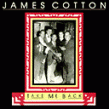 Cotton James-Take Me Back