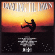 Dancing Til Dawn- KENT Label