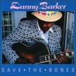 Barker Danny- Save The Bones