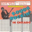Weld Dave & Imperial Flames- Rough Rockin