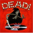 DEAD!- The Grim Reapers Greatest Hits