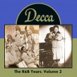 Decca Records- The R&B Years Vol 2
