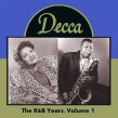 Decca Records- The R&B Years Vol 1