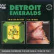 Detroit Emeralds- I'm In Love With You/ Feel The Need (2on1)